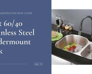 Top 10 The Best 60/40 Stainless Steel Undermount Sink Reviews in 2022