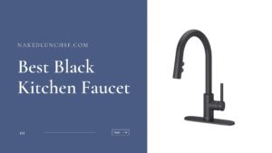 best matte black kitchen faucet