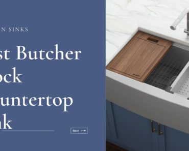 Top 10 The Best Sink For Butcher Block Countertop Reviews in 2023