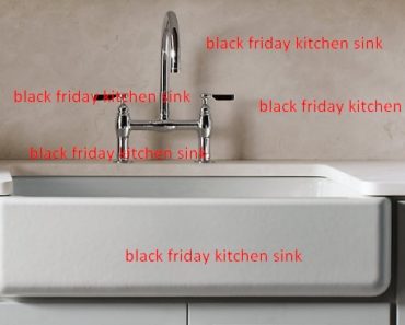 The Black Friday Kitchen Sink Deals, Sale in 2022