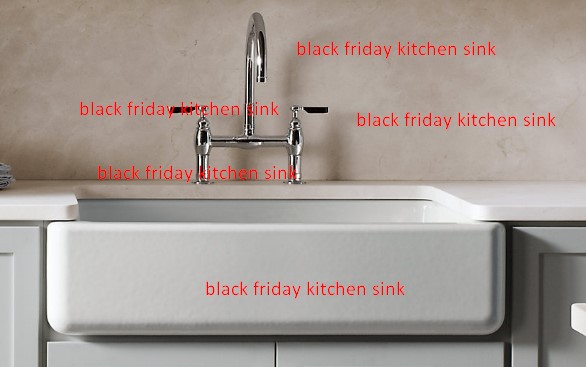 black friday kitchen sink deals